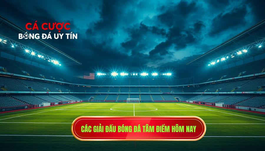 Bóng Đá Hôm Nay: Phân Tích Chuyên Sâu, Soi Kèo Và Nhận Định Chính Xác 2 Bức tranh toàn cảnh bóng đá hôm nay: Những giải đấu tâm điểm