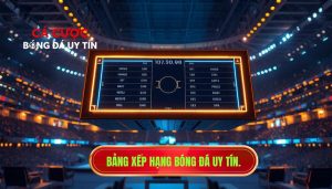 Bảng Xếp Hạng Bóng Đá
